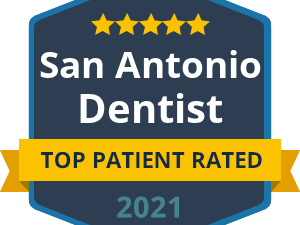 San Antonio Dentist Top Patient Rated 2021
